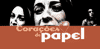 Cora��es de Papel